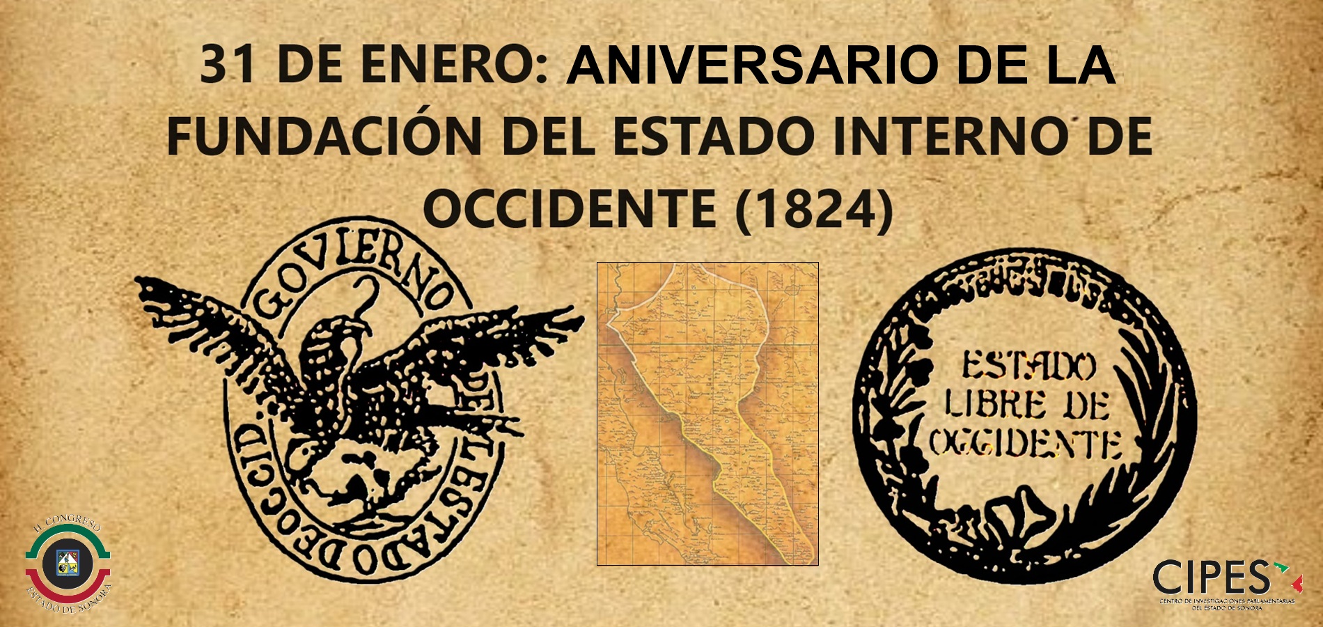 Imagen de ANIVERSARIO DE LA FUNDACIÓN DEL ESTADO INTERNO DE OCCIDENTE (1824)