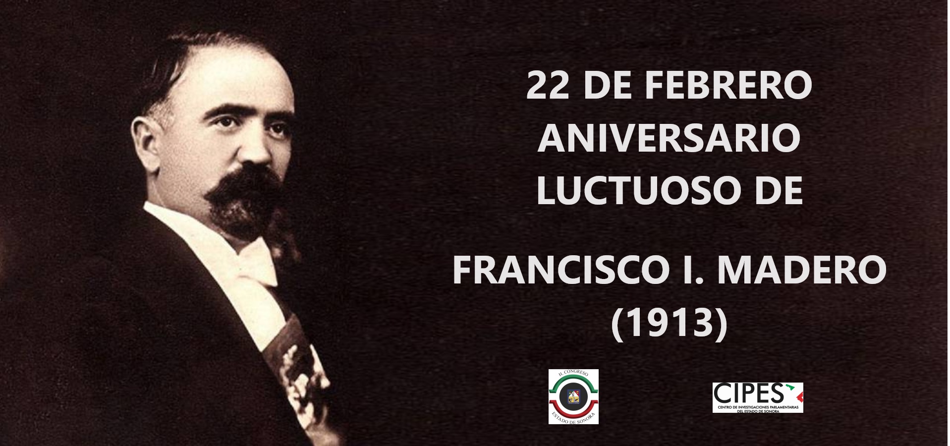 Imagen de ANIVERSARIO LUCTUOSO DE FRANCISCO I. MADERO (1913)